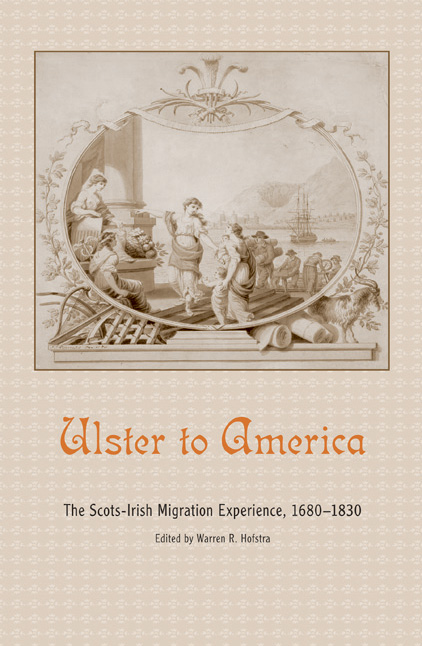 Ulster to America: The Scots-Irish Migration Experience, 1680–1830 (Paperback)