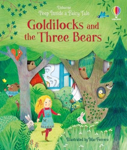 Goldilocks and the Three Bears (Peek Inside a Fairy Tale)