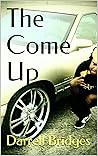 The Come Up