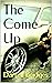 The Come Up by Darrell Bridges