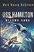 USS Hamilton: Miasma Burn