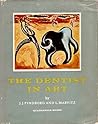 The Dentist in Art by J.J. Pindborg