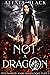 Not a Dragon Soulmarked Kiara Ravenlocke Files 1 by Alexia Black