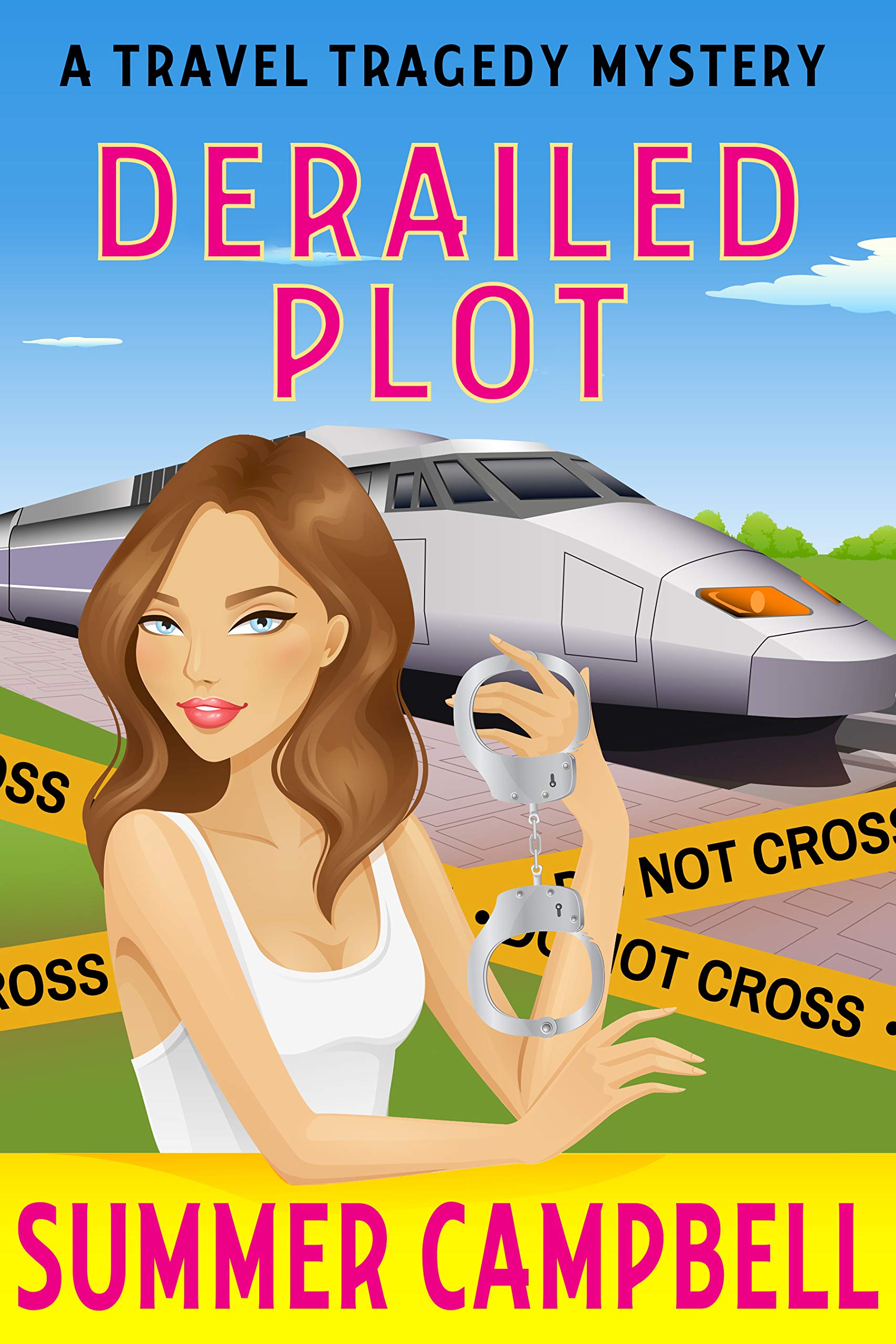 Derailed Plot: A Travel Tragedy Mystery (Kindle Edition)