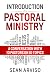 Introduction To Pastoral Mi...