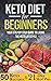 Keto Diet for Beginners 202...