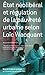 État Neoliberal et Regulation de la Pauvrete Urbaine by Angelo Turconi