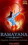 Ramayana (Annotated): Āranya Kāndam , Kishkindā Kāndam & Sundara Kāndam (Translated into English Prose from the original Sanskrit of Valmiki) Ramayana (Annotated): Āranya Kāndam , Kishkindā Kāndam & Sundara Kāndam (Translated into English Prose from the original Sanskrit of Valmiki)