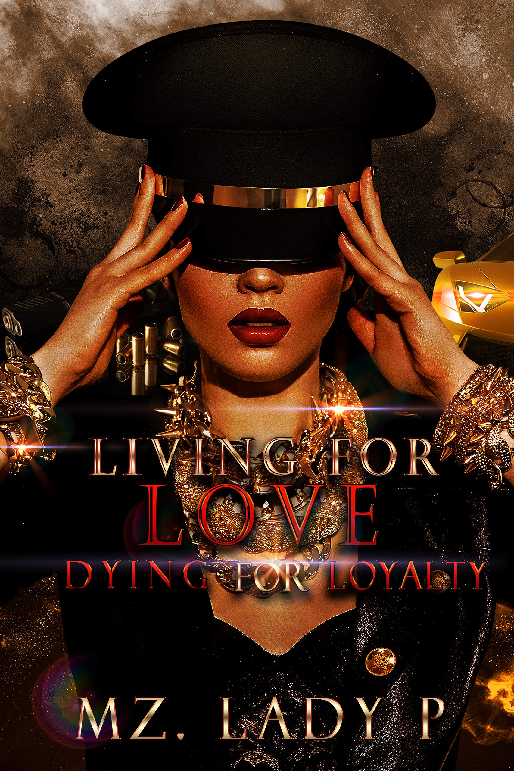 Living For Love Dying For Loyalty (Kindle Edition)