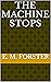 The Machine Stops