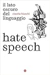 Hate speech. Il l...