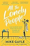 All The Lonely People by Mike Gayle