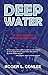 Deep Water