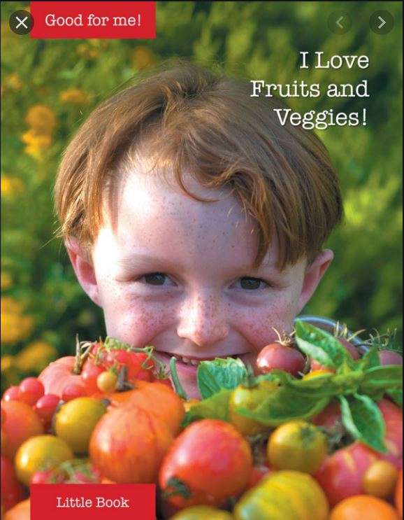 I love Fruits and Veggies (Unknown Binding)