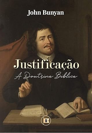 Justificação: A Doutrina Bíblica