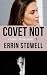 COVET NOT (Samuel Sparks Le...