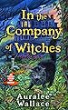 Image for In the Company of Witches