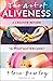 The Art of Aliveness: A Creative Return to What Matters Most (Hierophant Creative Healing)