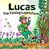 Lucas the Farting...
