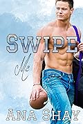 Swipe Me