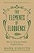 The Elements of Eloquence by Mark Forsyth
