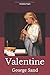 Valentine: George Sand (French Edition)