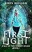 First Light (Call of the Forest Realm, #1)