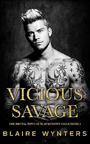 Vicious Savage (The Brutal Boys of Blackcrown Falls, #1)