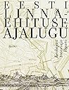 Eesti linnaehitus...