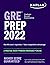 GRE Prep 2022: 2 Practice Tests + Proven Strategies + Online (Kaplan Test Prep)