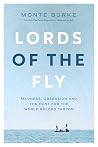 Lords of the Fly:...
