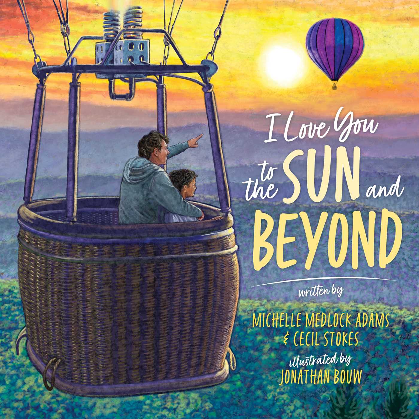 I Love You to the Sun and Beyond (Hardcover)