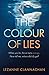 The Colour of Lies