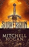 Subversion by Mitchell Hogan