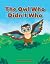 The Owl Who Didn't Who