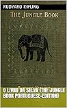 O Livro da Selva ...