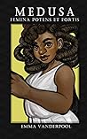 Medusa by Emma Vanderpool