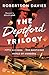 The Deptford Trilogy by Robertson Davies