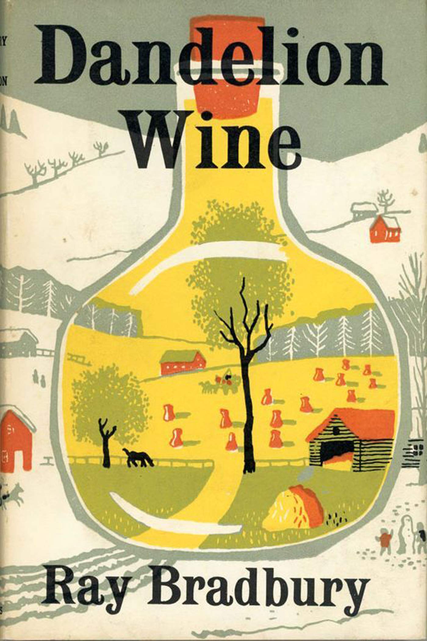 Dandelion Wine: A Novel