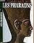 Les pharaons
