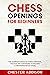 Chess Opening For Beginners...