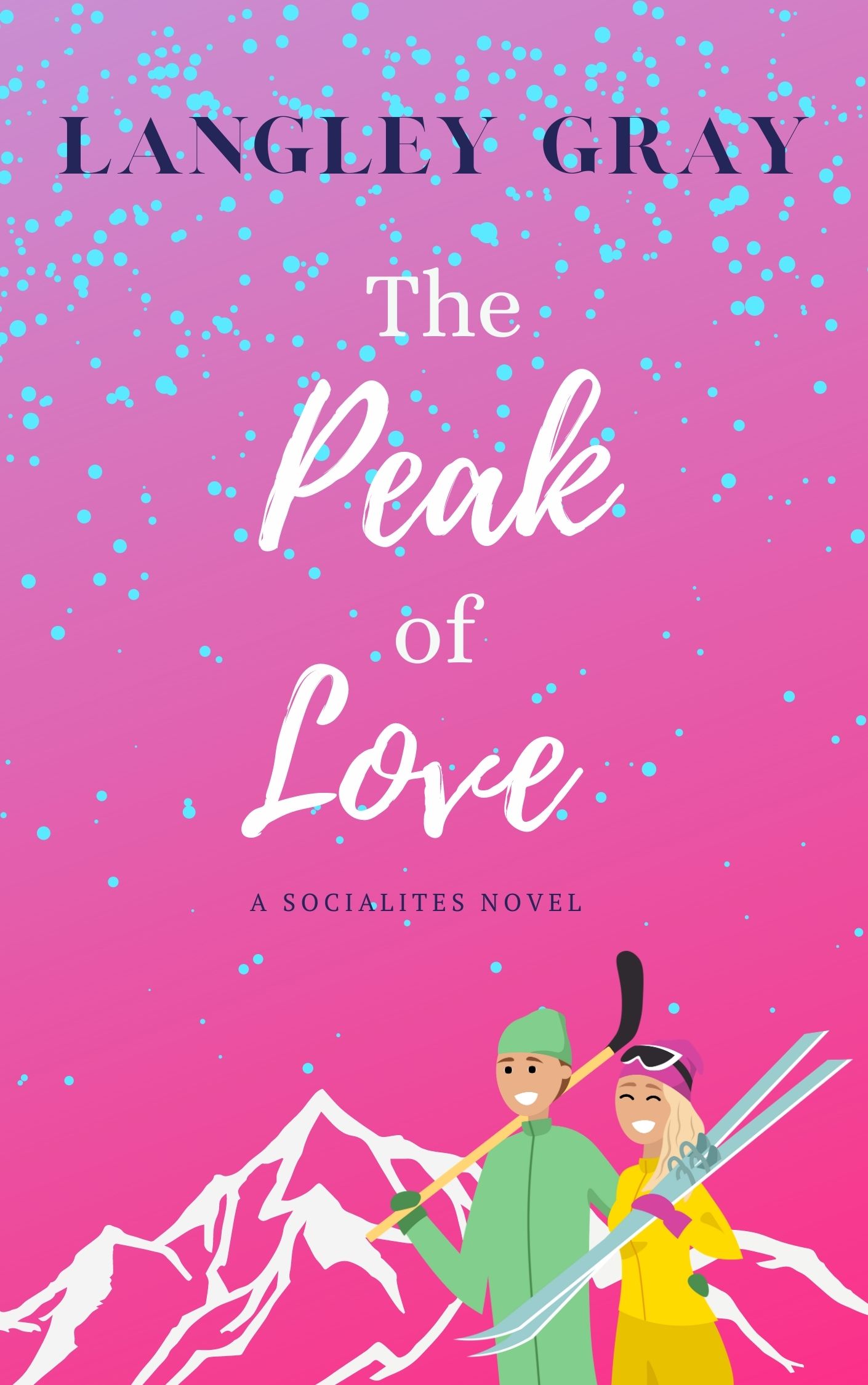 The Peak of Love (The Socialites, #3)