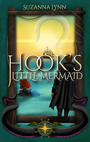 Hook's Little Mermaid (Kindle Edition)