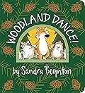 Woodland Dance! (Boynton on Board)