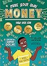 Make Your Own Money by Ty Allan Jackson