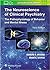 The Neuroscience of Clinical Psychiatry