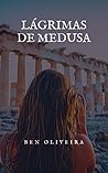Lágrimas de Medusa