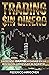 Trading Sin Dinero by Federico Hirigoyen