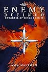 An Enemy Defined (Daughter of Venus #2) An Enemy Defined