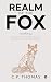 Realm of the Fox: Indian In...